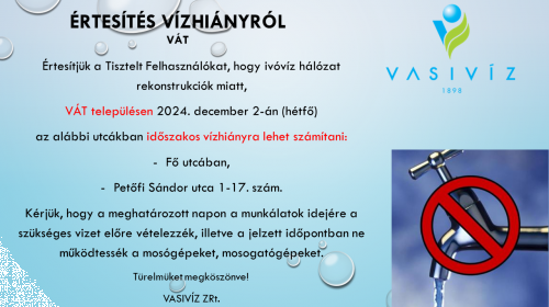 ÉRTESÍTÉS VÍZHIÁNYRÓL -Vát - 2024.12.02.png